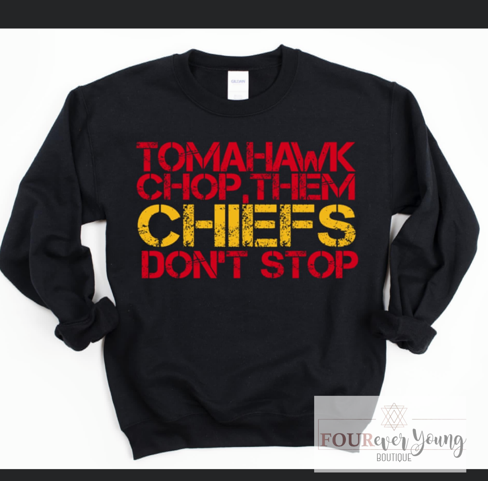 Chiefs Don’t Stop Crew Sweatshirt
