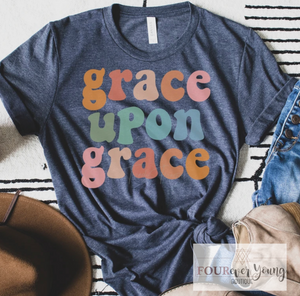 Grace Upon Grace Graphic Tee