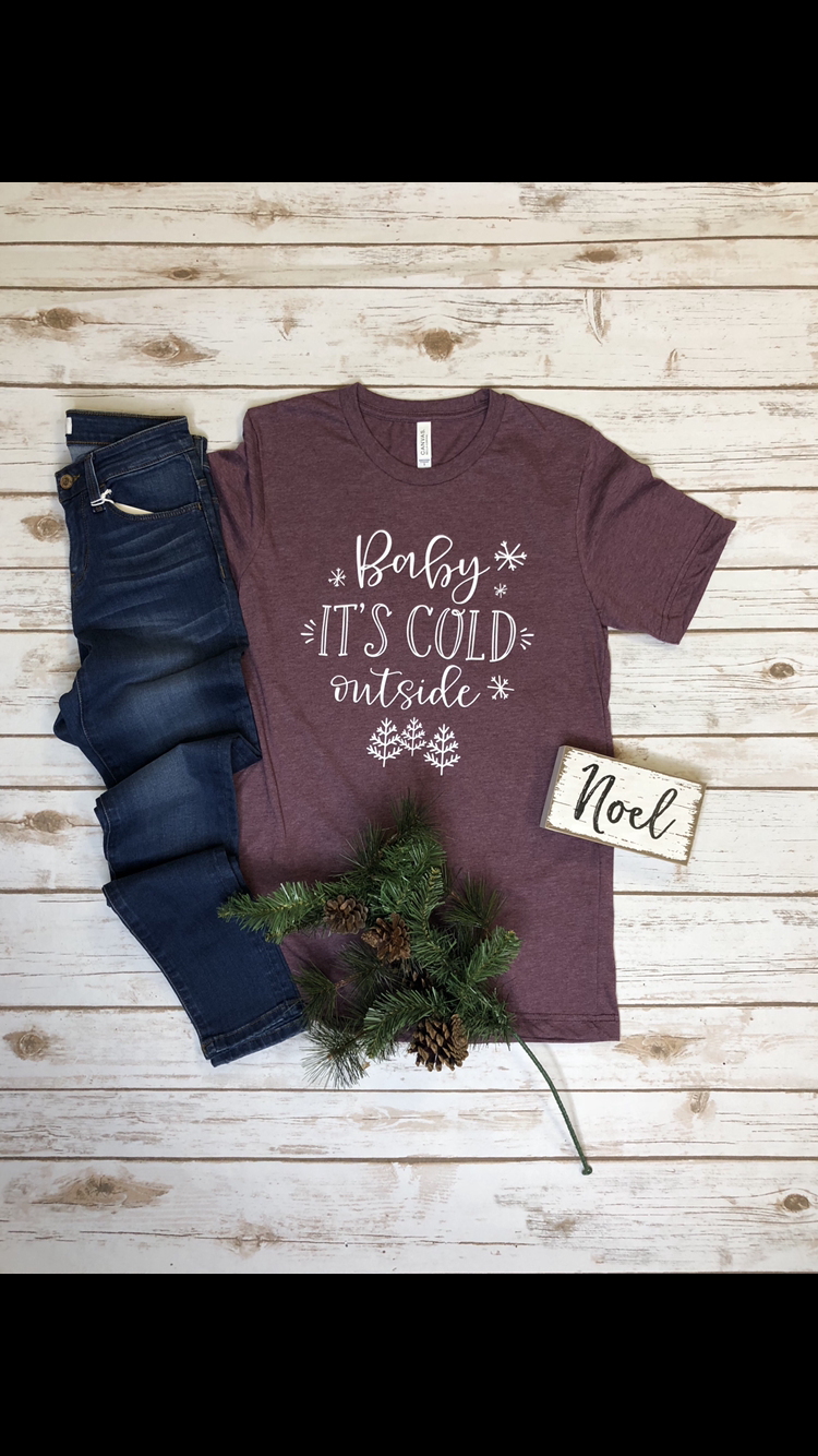 Baby It’s Cold Outside