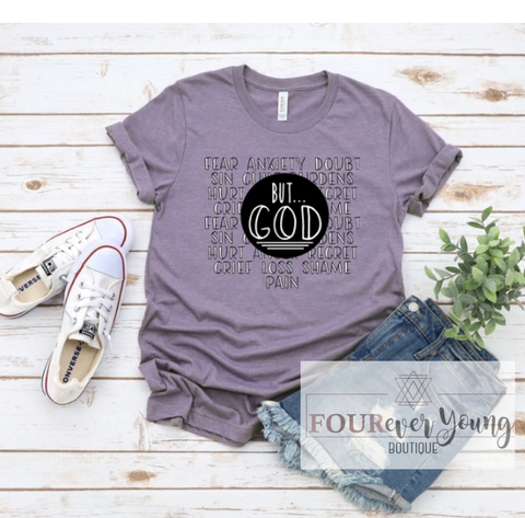 But God Graphic Tee