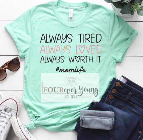Always Worth It Graphic Tee
