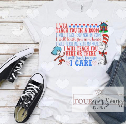 I Will Teach You Graphic Tee