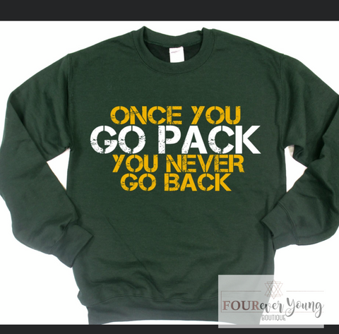 Once You Go Pack Crew Sweatshirt