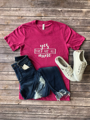 Yes They Are All Mine Graphic Shirt
