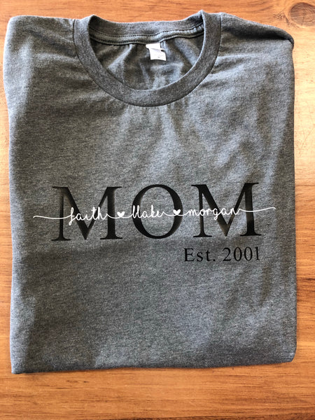 Mom Est. Graphic Shirt